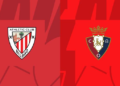 Phân tích, dự đoán trận đấu Bilbao vs Osasuna (23h30 ngày 30/3)