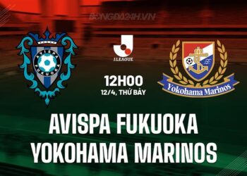 Nhận định Avispa Fukuoka vs Yokohama Marinos 12h00 ngày 12/4 (VĐQG Nhật Bản 2025)