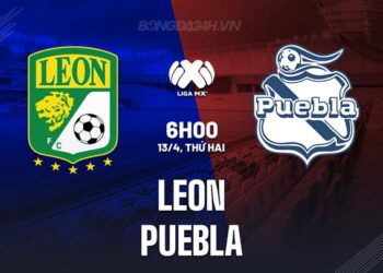 Nhận định bóng đá Leon vs Puebla 6h00 ngày 13/4 (VĐQG Mexico 2024/25)