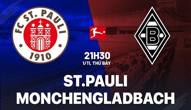 Nhận định bóng đá St.Pauli vs Monchengladbach VĐQG Đức hôm nay