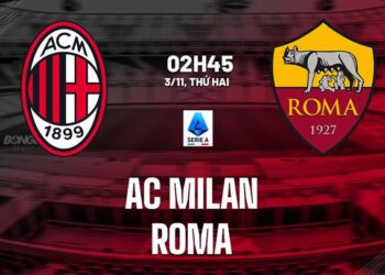 Nhận định AC Milan vs Roma (2h45 ngày 3/11): Căng thẳng tột độ