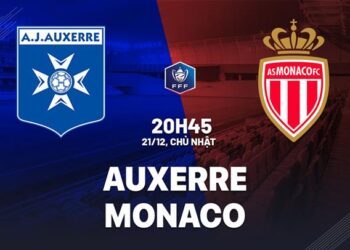 Nhận định Auxerre vs Monaco (20h45 ngày 21/12): Không dễ cho đội khách